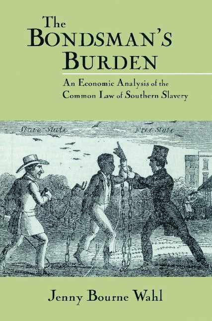 The Bondsman's Burden 1