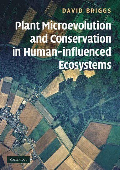 bokomslag Plant Microevolution and Conservation in Human-influenced Ecosystems