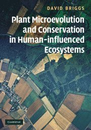 bokomslag Plant Microevolution and Conservation in Human-influenced Ecosystems