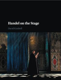 bokomslag Handel on the Stage