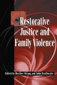 bokomslag Restorative Justice and Family Violence