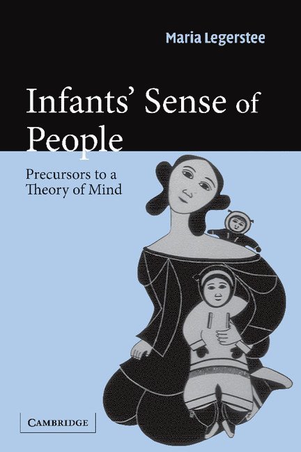 Infants' Sense of People 1