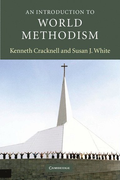 bokomslag An Introduction to World Methodism