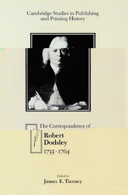 The Correspondence of Robert Dodsley 1