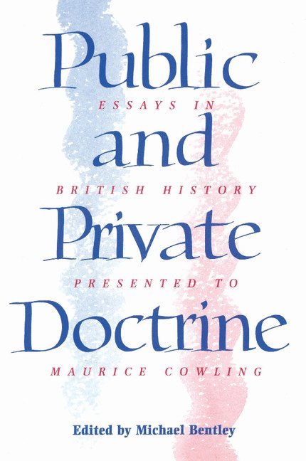 Michael (University of Sheffield) Bentley, Michael Bentley, Bentley Michael - Public and Private Doctrine, Häftad