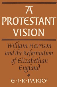 bokomslag A Protestant Vision