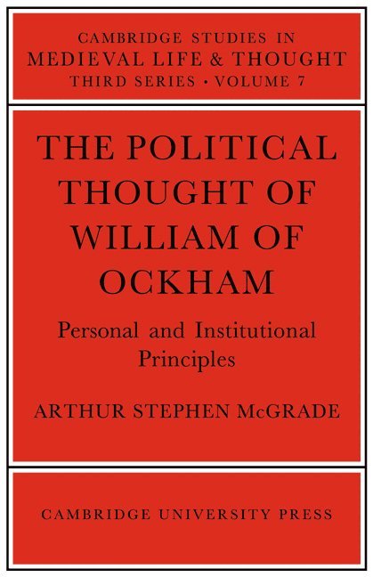 The Political Thought of William Ockham 1