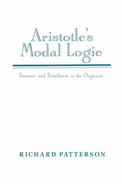 Aristotle's Modal Logic 1