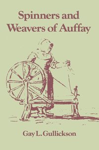 bokomslag The Spinners and Weavers of Auffay