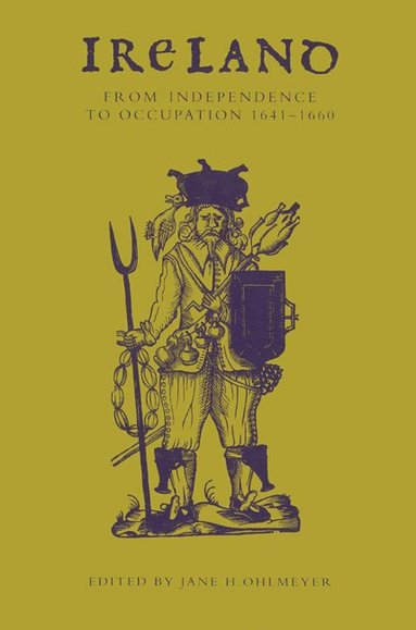 bokomslag Ireland from Independence to Occupation, 1641-1660