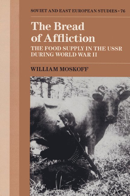 Illinois) Moskoff, William (Lake Forest College, William Moskoff, Moskoff William - The Bread of Affliction, Häftad