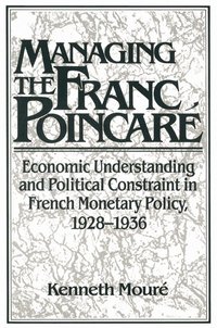 bokomslag Managing the Franc Poincare