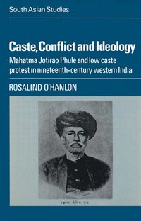 bokomslag Caste, Conflict and Ideology