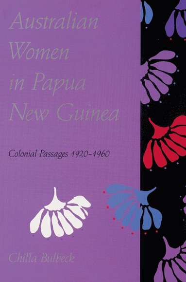 bokomslag Australian Women in Papua New Guinea