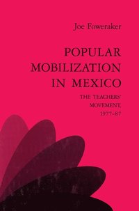 bokomslag Popular Mobilization in Mexico