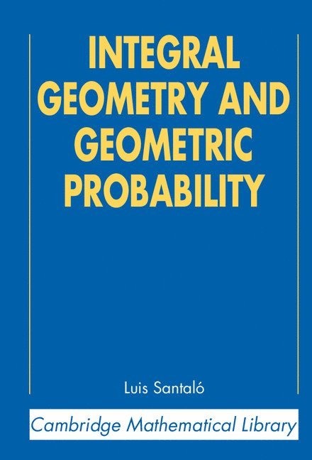 Integral Geometry and Geometric Probability 1