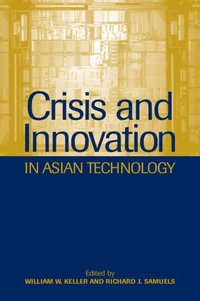 bokomslag Crisis and Innovation in Asian Technology