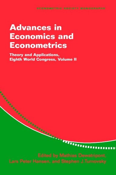 Mathias Dewatripont, Lars Peter Hansen, Stephen J. Turnovsky - Advances in Economics and Econometrics, Häftad