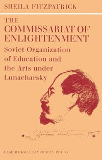bokomslag The Commissariat of Enlightenment