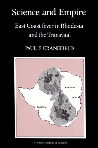 Paul F. Cranefield, Charles Rosenberg, Colin Jones - Science and Empire, Häftad
