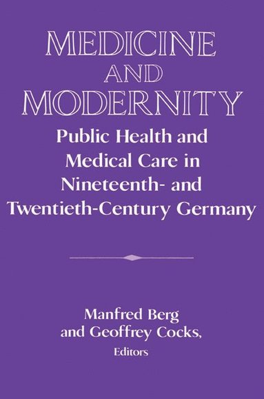 bokomslag Medicine and Modernity