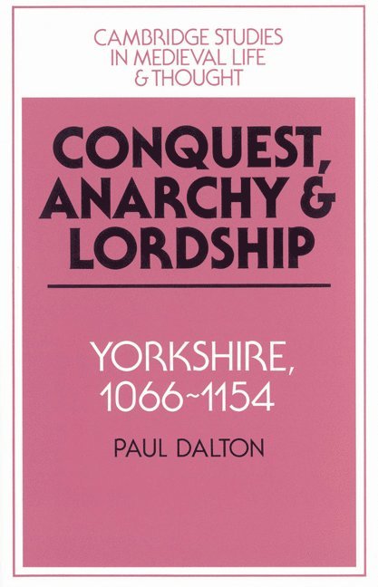 Conquest, Anarchy and Lordship 1