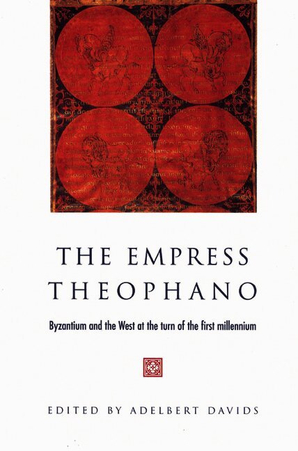 Adelbert Davids, The Netherlands) Davids, Adelbert (Katholieke Universiteit Nijmegen, Davids Adelbert - The Empress Theophano, Häftad