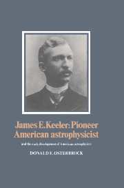 bokomslag James E. Keeler: Pioneer American Astrophysicist