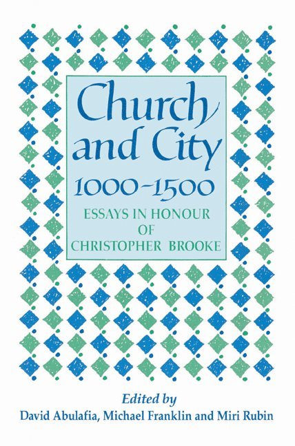 Church and City, 1000-1500 1