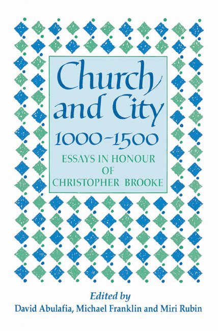 Church and City, 1000-1500 1