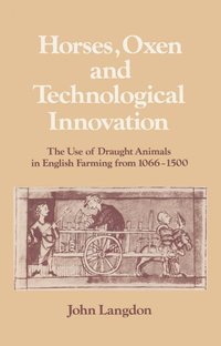 bokomslag Horses, Oxen and Technological Innovation