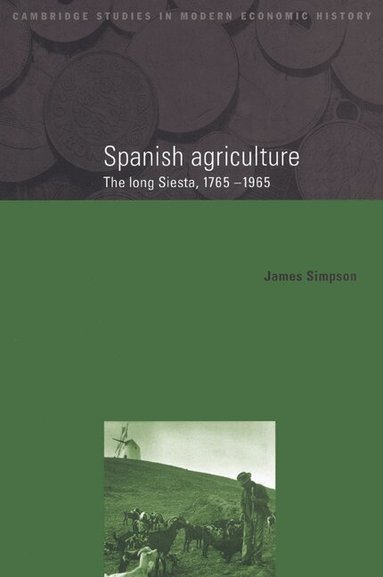 James Simpson, Charles Feinstein - Spanish Agriculture, Häftad