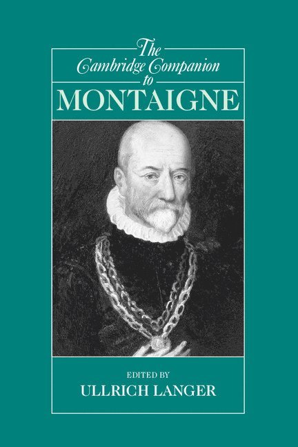 The Cambridge Companion to Montaigne 1