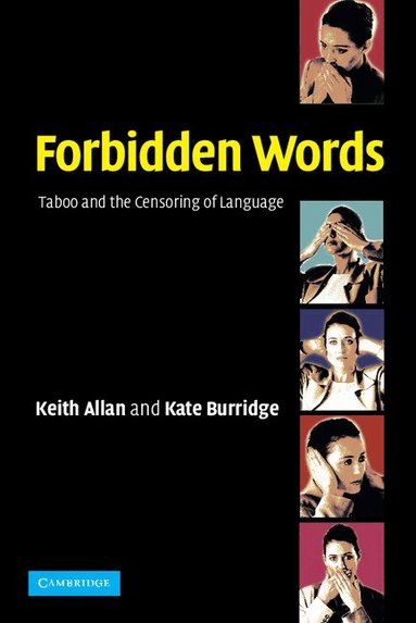 Keith Allan, Kate Burridge - Forbidden Words, Häftad