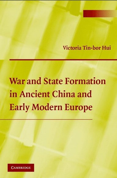 bokomslag War and State Formation in Ancient China and Early Modern Europe