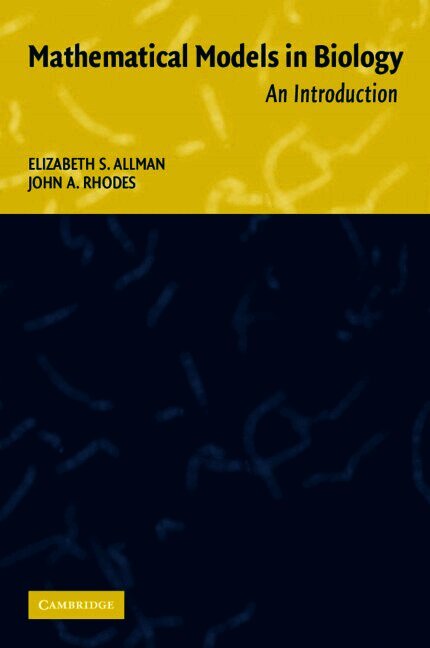 Mathematical Models in Biology