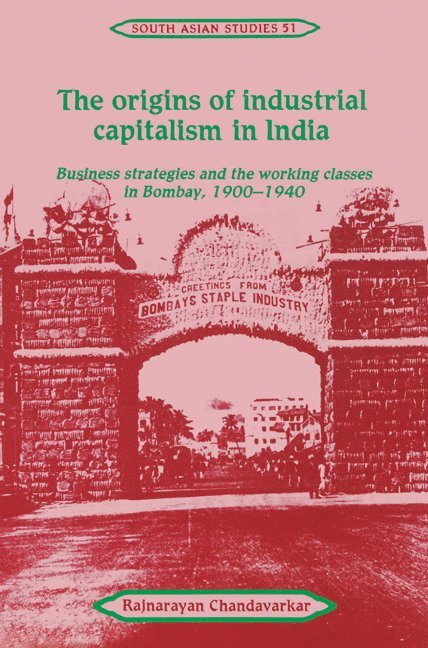 The Origins of Industrial Capitalism in India 1