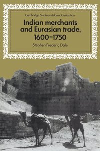 bokomslag Indian Merchants and Eurasian Trade, 1600-1750