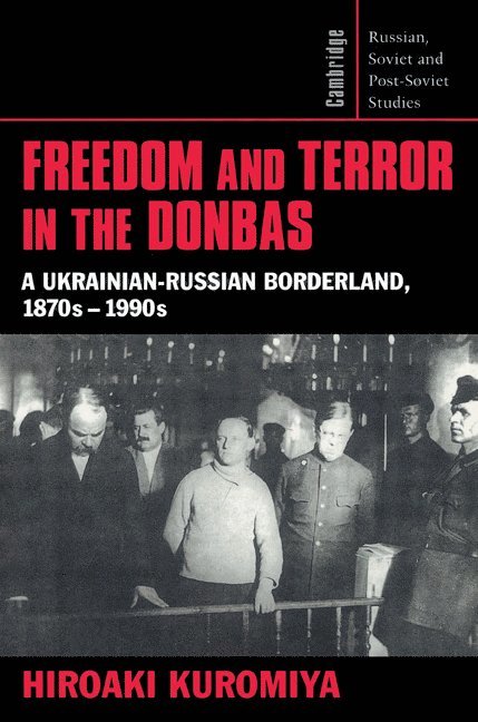 Freedom and Terror in the Donbas 1