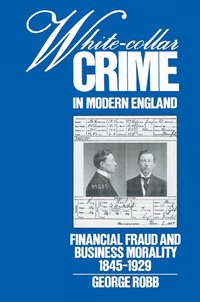 bokomslag White-Collar Crime in Modern England