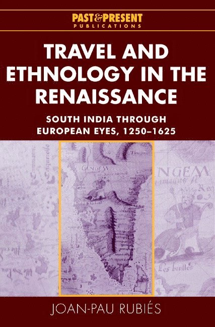 Joan-Pau (London School of Economics and Political Science) Rubies, Joan-Pau Rubies, Joan-Pau Rubis, Rubies Joan-Pau - Travel and Ethnology in the Renaissance, Häftad