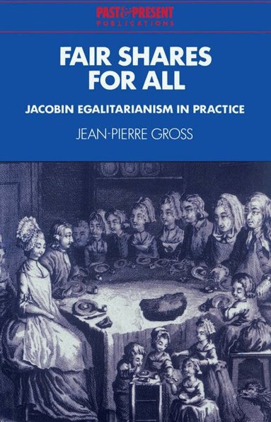 Jean-Pierre Gross, Lyndal Roper - Fair Shares for All, Häftad