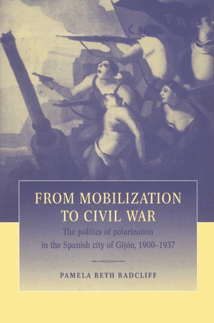 From Mobilization to Civil War 1