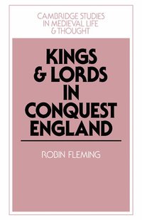 bokomslag Kings and Lords in Conquest England