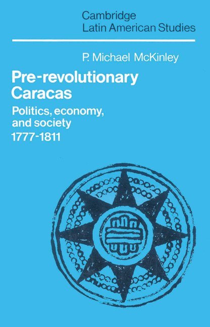 Pre-Revolutionary Caracas 1