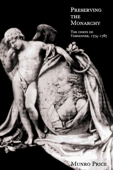 Munro Price - Preserving the Monarchy, Häftad