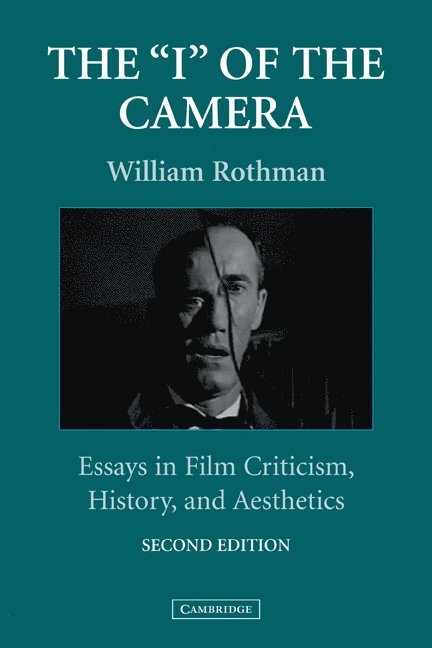 The 'I' of the Camera