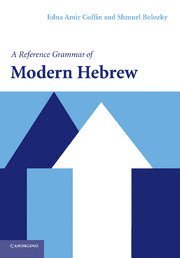 A Reference Grammar of Modern Hebrew 1