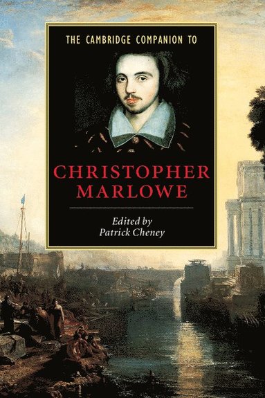 bokomslag The Cambridge Companion to Christopher Marlowe