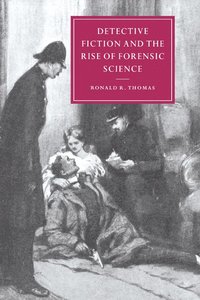 bokomslag Detective Fiction and the Rise of Forensic Science